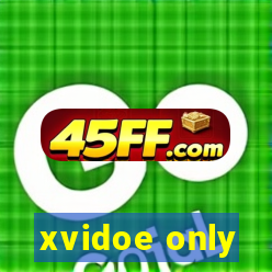 xvidoe only